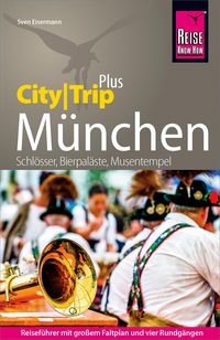 Bild vom Artikel Reise Know-How Reiseführer München (CityTrip PLUS) vom Autor Sven Eisermann