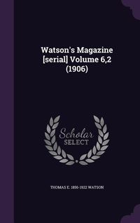 Produktbild: Watson's Magazine [serial] Volume 6,2 (1906)