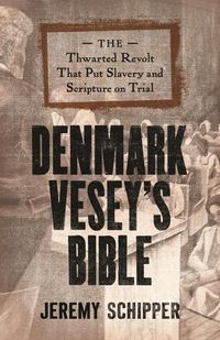 Produktbild: Denmark Vesey's Bible