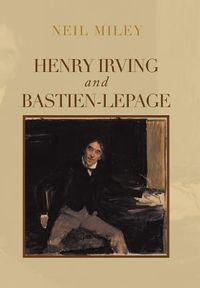 Produktbild: Miley, N: Henry Irving and Bastien-Lepage