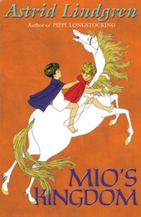 Bild vom Artikel Mio's Kingdom vom Autor Astrid Lindgren