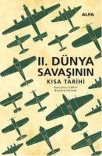 Produktbild: 2. D&uuml;nya Savasinin Kisa Tarihi Ciltli
