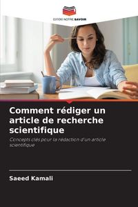 Produktbild: Comment r&eacute;diger un article de recherche scientifique
