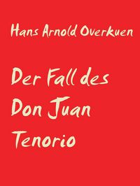 Produktbild: Der Fall des Don Juan Tenorio