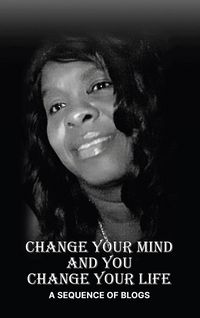 Produktbild: Change Your Mind and You Change Your Life