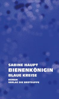 Produktbild: Bienenk&ouml;nigin. Blaue Kreise