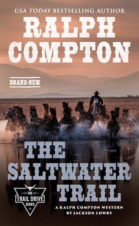 Produktbild: Ralph Compton The Saltwater Trail