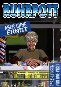 Produktbild: Ruhrpott - aber ohne Ernst