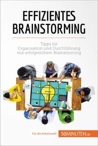 Produktbild: Effizientes Brainstorming