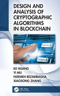 Produktbild: Design and Analysis of Cryptographic Algorithms in Blockchain