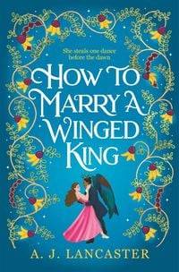 Produktbild: How To Marry A Winged King