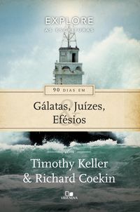Produktbild: 90 dias em G&aacute;latas, Ju&iacute;zes e Ef&eacute;sios