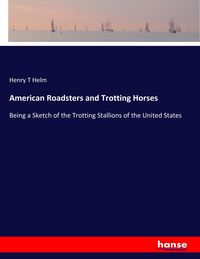 Produktbild: American Roadsters and Trotting Horses