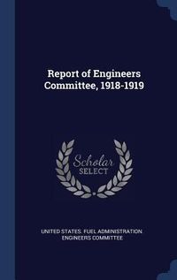 Produktbild: Report of Engineers Committee, 1918-1919