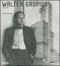 Produktbild: Walter Gropius 1883-1969