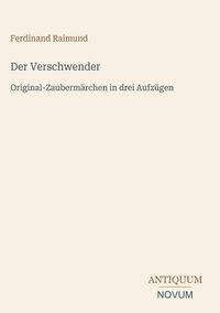 Produktbild: Der Verschwender