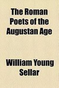 Produktbild: The Roman Poets of the Augustan Age