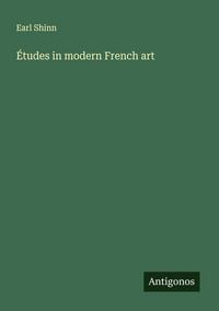 Produktbild: &Eacute;tudes in modern French art