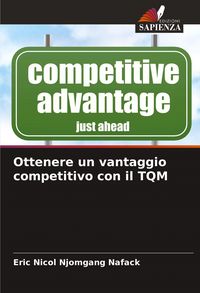 Produktbild: Ottenere un vantaggio competitivo con il TQM
