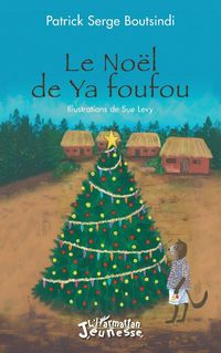 Produktbild: Le No&euml;l de Ya foufou