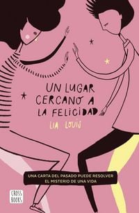 Produktbild: Un lugar cercano a la felicidad