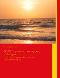 Produktbild: GEWALT - erkennen - vermeiden - vorbeugen