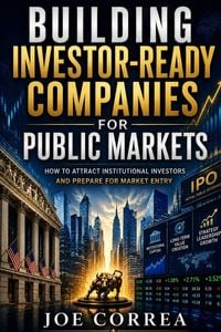 Produktbild: Building Investor-Ready Companies for Public Markets