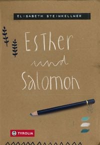 Bild vom Artikel Esther und Salomon vom Autor Elisabeth Steinkellner