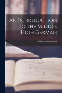 Produktbild: An Introduction to the Middle High German