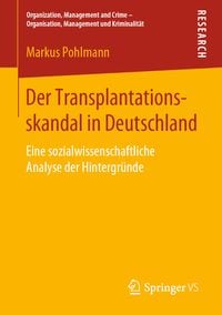 Produktbild: Der Transplantationsskandal in Deutschland