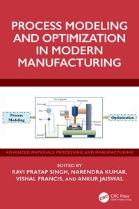 Produktbild: Process Modeling and Optimization in Modern Manufacturing