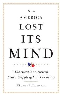Produktbild: How America Lost Its Mind