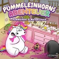 Produktbild: Pummeleinhorns Abenteuer - Pummelkeks und Norberthorn