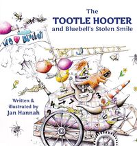 Produktbild: The Tootle Hooter and Bluebell's Stolen Smile