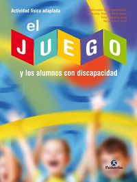Produktbild: El juego y los alumnos con discapacidad