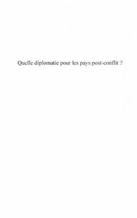 Produktbild: Quelle diplomatie pour les pays post-conflits ? - quelques p