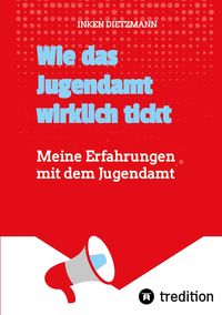 Produktbild: Wie das Jugendamt wirklich tickt