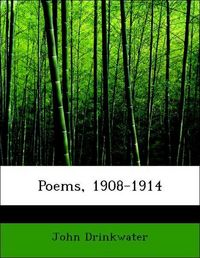 Produktbild: Drinkwater, J: Poems, 1908-1914