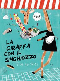 Produktbild: La giraffa con il singhiozzo