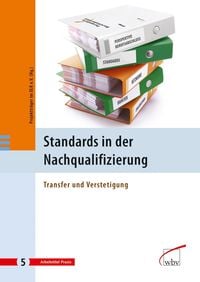 Produktbild: Standards in der Nachqualifizierung
