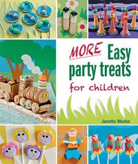 Produktbild: More Easy Party Treats for Children
