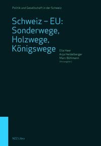 Produktbild: Schweiz - EU: Sonderwege, Holzwege, K&ouml;nigswege