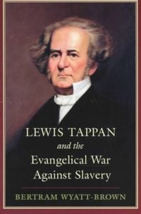 Produktbild: Lewis Tappan and the Evangelical War Against Slavery