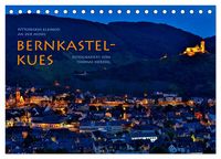 Produktbild: BERNKASTEL-KUES (Tischkalender 2026 DIN A5 quer), CALVENDO Monatskalender