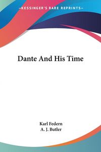 Produktbild: Federn, K: Dante And His Time