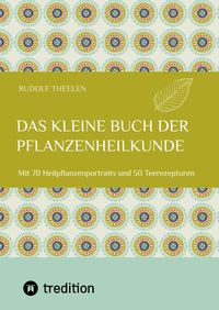 Produktbild: Das kleine Buch der Pflanzenheilkunde