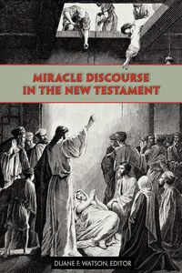 Produktbild: Miracle Discourse in the New Testament