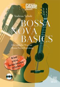 Bild vom Artikel Bossa Nova Basics vom Autor Andreas Schulz