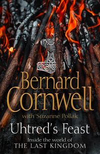 Bild vom Artikel Uhtred's Feast: Inside the world of the Last Kingdom vom Autor Bernard Cornwell
