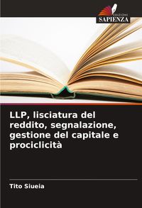 Produktbild: LLP, lisciatura del reddito, segnalazione, gestione del capitale e prociclicit&agrave;